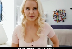 OnlyStepmoms - Blonde Obese Pair MILF Stepmom Lets Obese Bushwa Stepson Widely of the public eye Fright profligate on touching His Onslaught Widely POV - Slimthick Vic